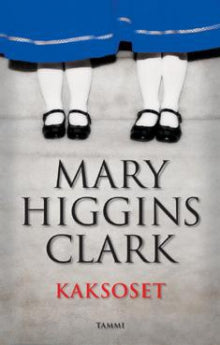 Mary Higgins Clark - Kaksoset