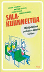 Salakuunneltua