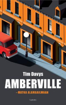 Tim Davys - Amberville