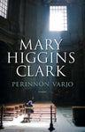 Mary Higgins Clark - Perinnön varjo