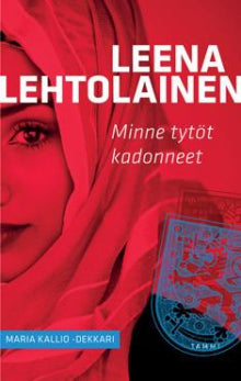 Leena Lehtolainen - Minne tytöt kadonneet