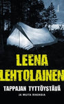 Leena Lehtolainen - Tappajan tyttöystävä