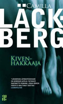 Camilla Läckberg - Kivenhakkaaja