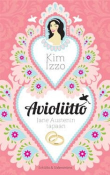 Kim Izzo - Avioliitto Jane Austenin tapaan