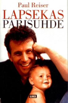 Paul Reiser - Lapsekas parisuhde