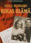 Leena Huhtaniemi - Eino J. Honkasen rikas elämä