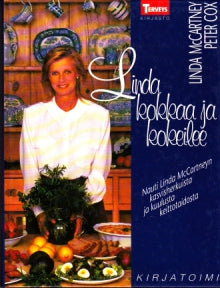 Linda McCartney - Linda kokkaa ja kokeilee