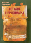 Vellamo Paananen - Lottana lippusiimassa