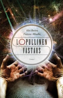 Álex Rovira - Lopullinen vastaus