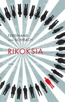 Ferdinand von Schirach - Rikoksia