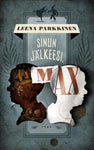 Leena Parkkinen - Sinun jälkeesi, Max