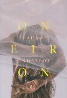 Laura Lindstedt - Oneiron