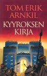 Tom Erik. Arnkil - Kyyroksen kirja