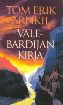 Tom Erik. Arnkil - Vale-Bardijan kirja