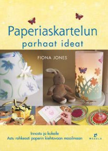 Fiona Jones - Paperiaskartelun parhaat ideat