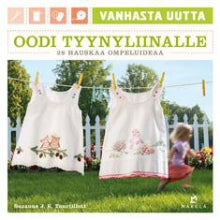 Suzanne J. E. Tourtillott - Oodi tyynyliinalle