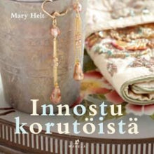 Mary Helt - Innostu korutöistä