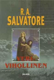 R. A. Salvatore - Verivihollinen