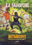 R A Salvatore - Metsärosvo