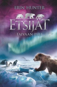 Erin Hunter - Etsijät - Taivaan tuli