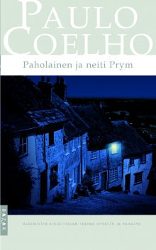 Paulo Coelho - Paholainen ja neiti Prym