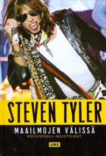 Steven Tyler - Maailmojen välissä