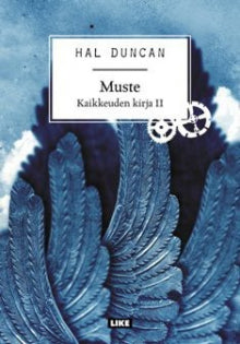 Hal Duncan - Muste