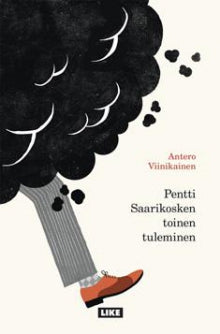 Antero Viinikainen - Pentti Saarikosken toinen tuleminen