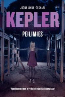 Lars Kepler - Peilimies