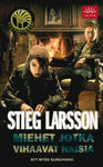 Stieg Larsson - Miehet jotka vihaavat naisia