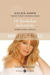 Goldie Hawn - 10 läsnäolon minuuttia