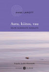 Anne Lamott - Auta, kiitos, vau