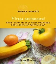 Annika Havaste - Virtaa ravinnosta!