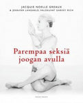 Jacquie Greaux - Parempaa seksiä joogan avulla