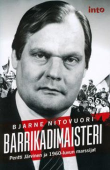 Bjarne Nitovuori - Barrikadimaisteri