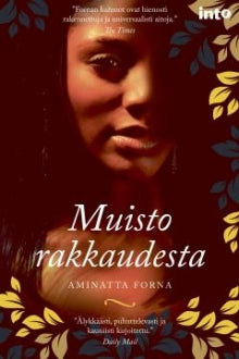 Aminatta Forna - Muisto rakkaudesta