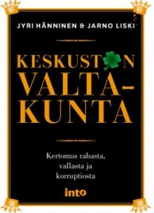 Jyri Hänninen - Keskustan valtakunta