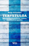 Raija Tervomaa - Tervetuloa