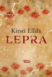 Kirsti. Ellilä - Lepra