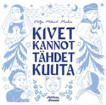 Mitja Mikael Malin - Kivet kannot tähdet kuuta