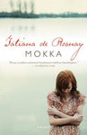 Tatiana de Rosnay - Mokka