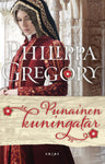 Philippa Gregory - Punainen kuningatar