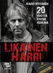 Harri Nykänen - Likainen Harri