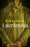 Riku. Rujo - Lacrimosa