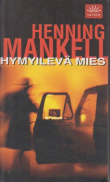 Henning Mankell - Hymyilevä mies