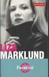 Liza Marklund - Paratiisi