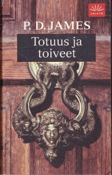 P. D. James - Totuus ja toiveet