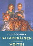 Philip Pullman - Salaperäinen veitsi - Universumien tomu 2