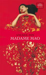 Anchee Min - Madame Mao