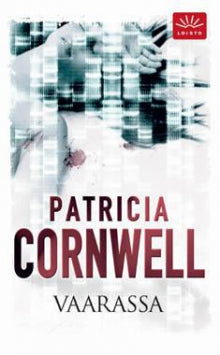 Patricia Cornwell - Vaarassa